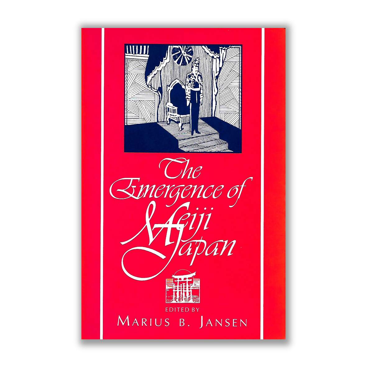 MARIUS B JANSEN The Emergence Of Meiji Japan